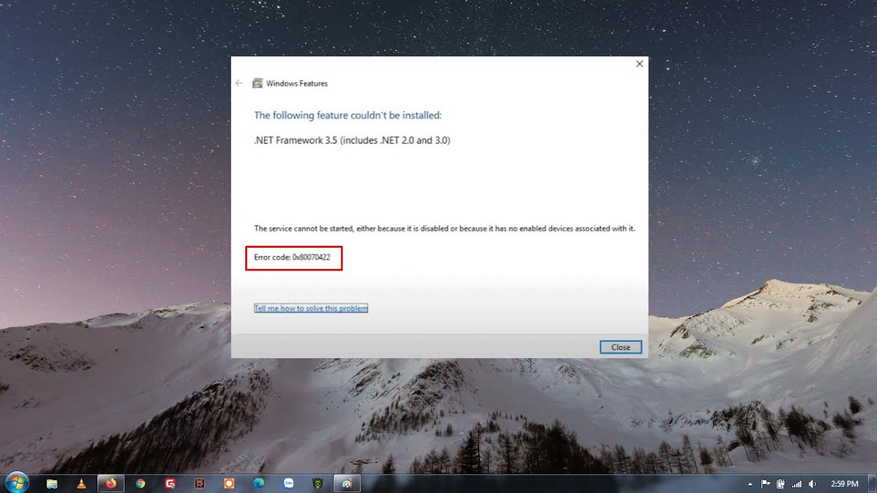 How to fix 0x80070422 windows 10 error, net framework 3.5 windows 10 error 0x800f081f