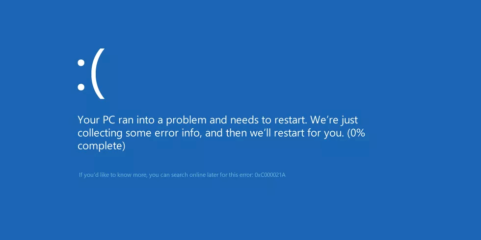 How to fix Windows 10 error 0xc000021a 