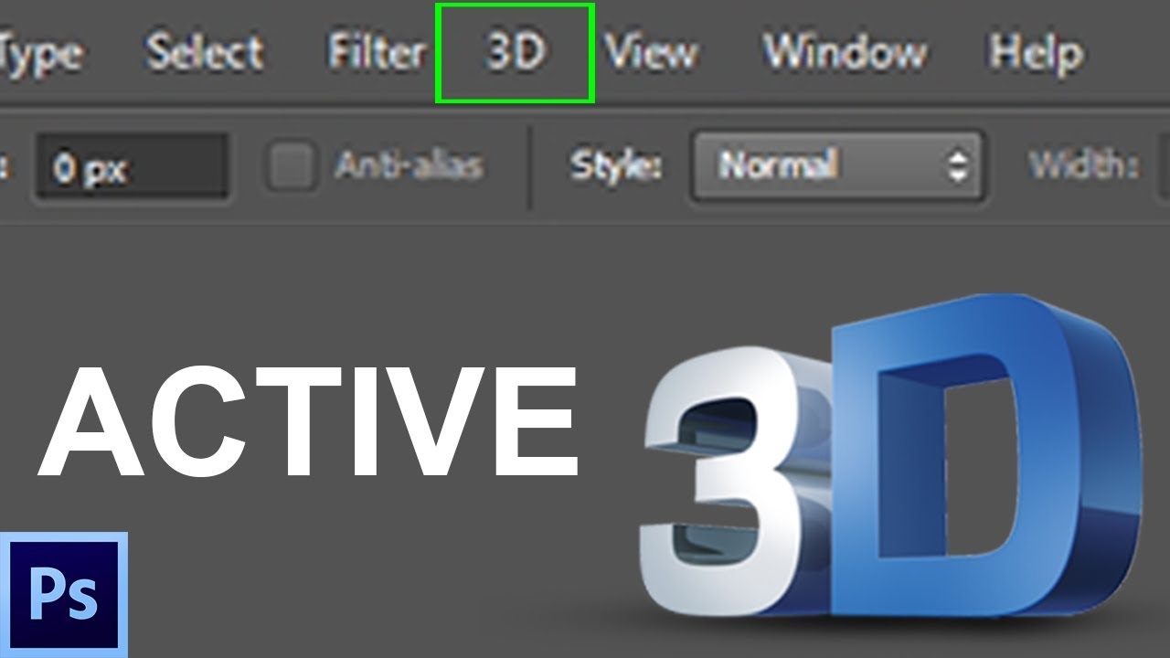 How To Enable 3D Menu In Photoshop Cs6