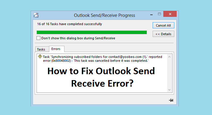 Fix Outlook not receiving emails automatically