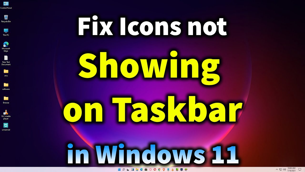How to fix Windows 11 Taskbar icon not showing