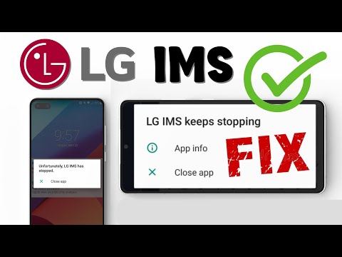 LG ims keeps stopping how to fix