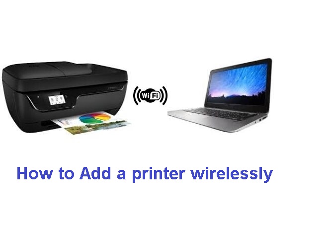 How to Add a printer wirelessly