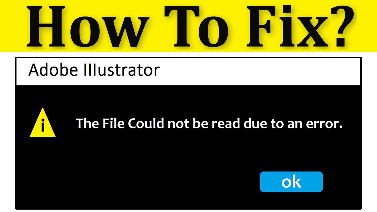 Adobe Illustrator could not open the file