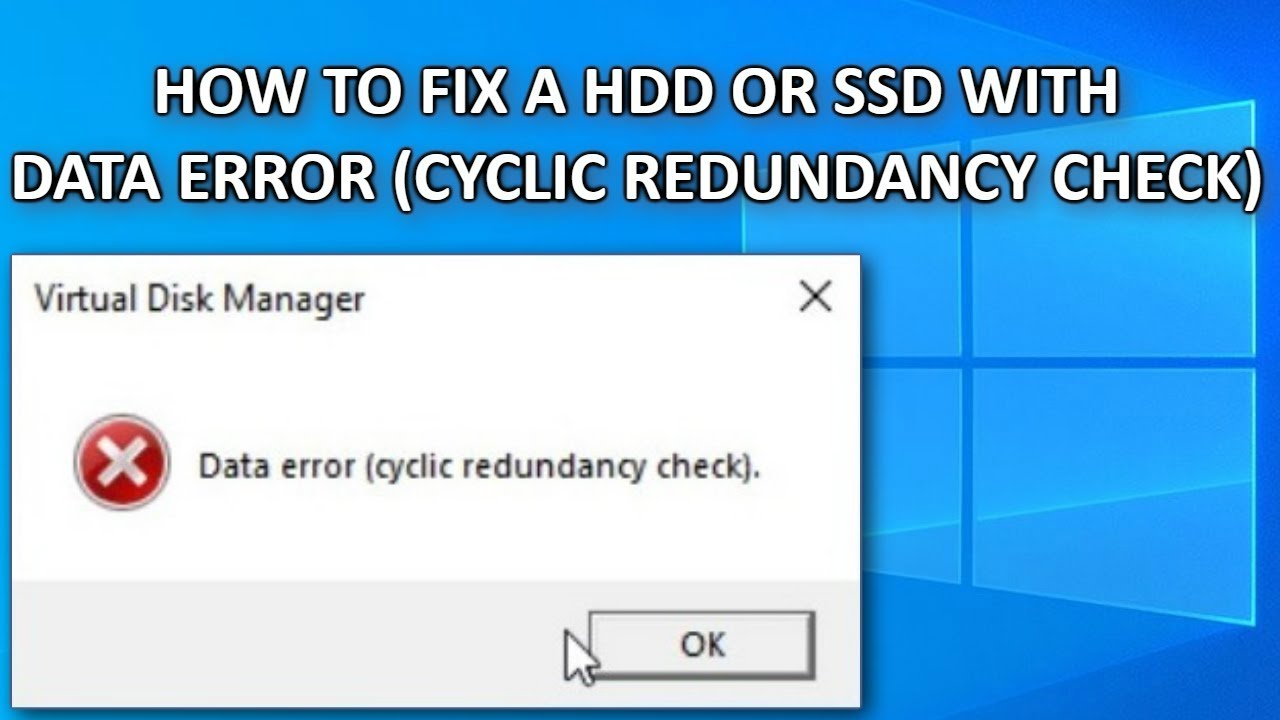 Fix Data error cyclic redundancy check SSD