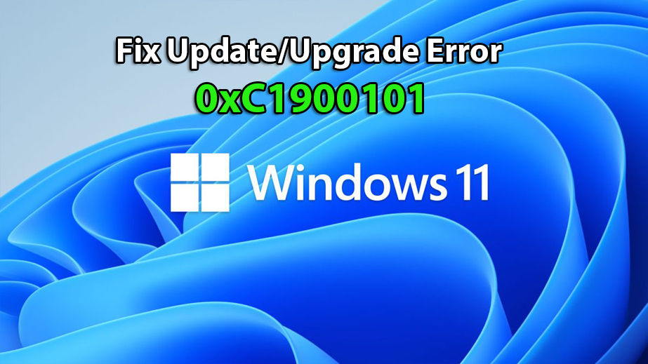 Fix Failed to install 0xC1900101 error in Windows 10/11