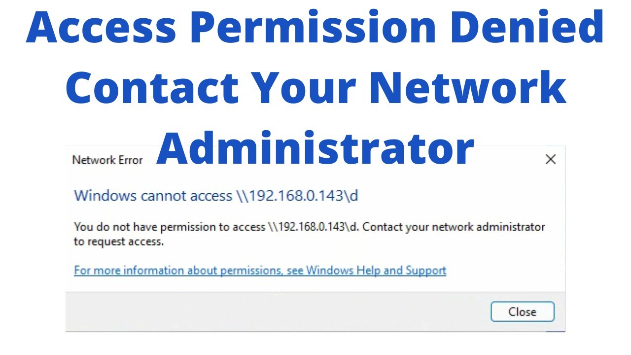 Fix You Do Not Have Permission To Access Contact Your Network Administrator To Request Access