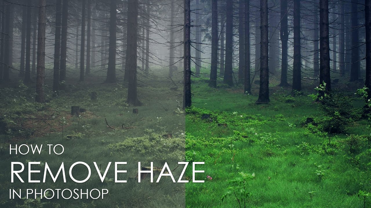 How to remove haze in Photoshop CS6